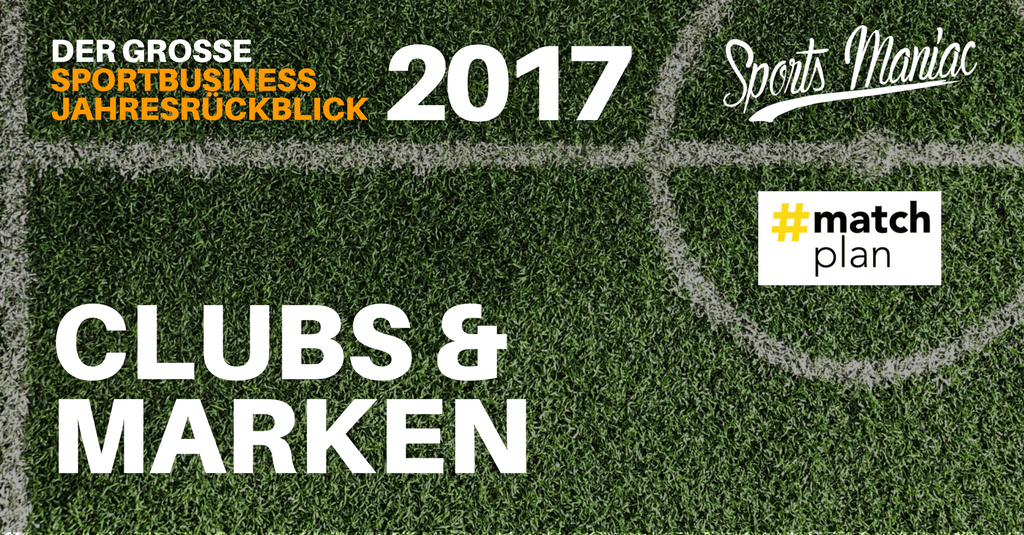 #068: Sportbusiness Jahresrückblick 2017 - Clubs & Marken (3/5)