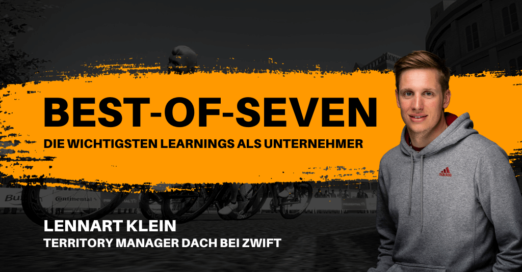 #255: „Investiere nicht zu viel“ - mit Lennart Klein von Zwift | Best-of-Seven