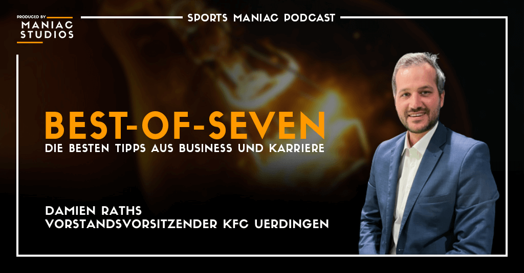 #351: "Dabei habe ich mir die Finger verbrannt!" – mit Damien Raths vom KFC Uerdingen | Best-of-Seven