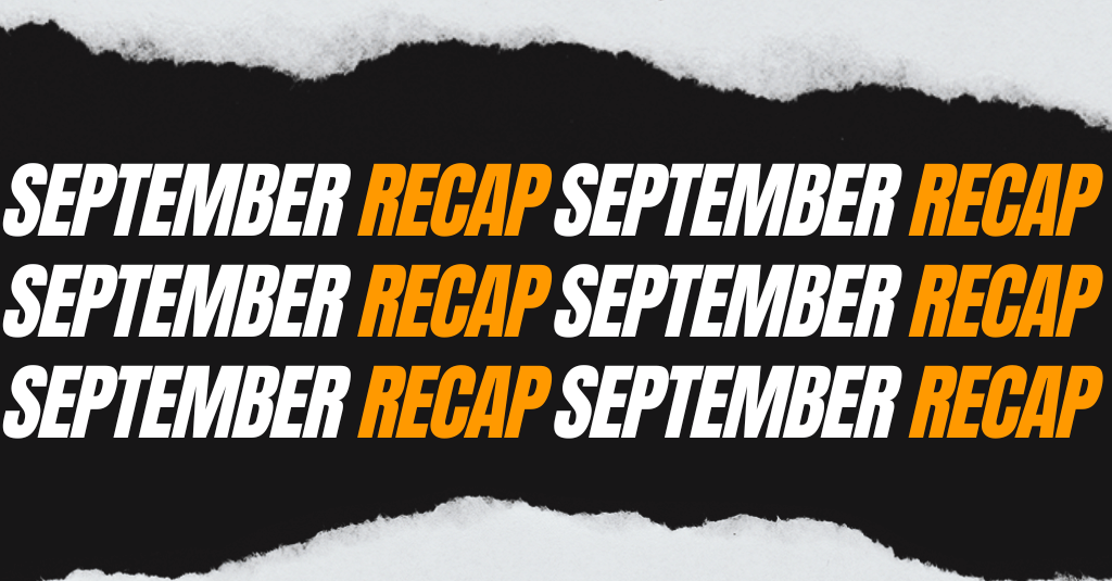 September Recap
